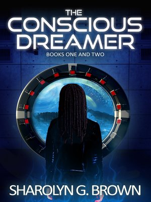 cover image of The Conscious Dreamer Series, Books 1 & 2